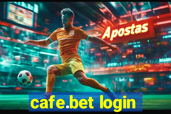 cafe.bet login